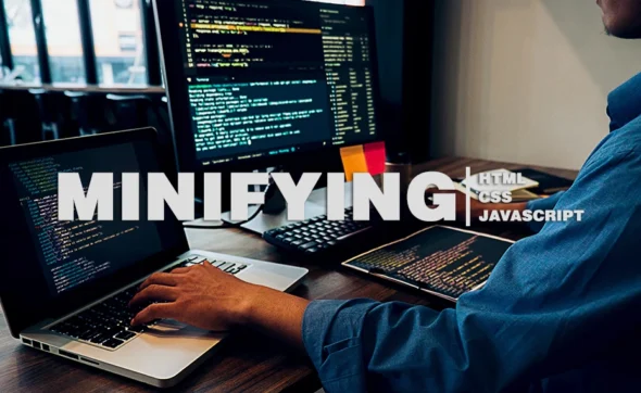 Programmer coding in software development with website design technologies, focusing on minifying HTML, CSS, and JavaScript.
